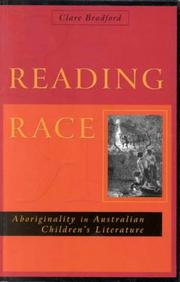 Cover of: Reading race: Aboriginality in Australian children's literature
