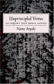 Cover of: Unprincipled Virtue | Nomy Arpaly
