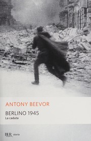 Cover of: Berlino 1945 by Antony Beevor