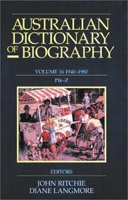 Cover of: Australian Dictionary of Biography, Volume 16 by John Ritchie, Edited by Diane Langmore