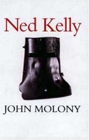 Cover of: Ned Kelly by John N. Molony