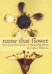 Cover of: Name That Flower | Ian Clarke