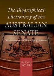 Cover of: The biographical dictionary of the Australian Senate