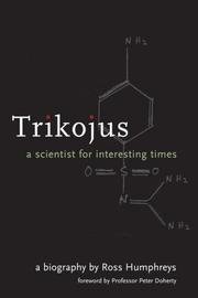 Cover of: Trikojus: a scientist for interesting times
