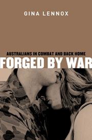 Cover of: Forged by War: Australians in Combat and Back Home