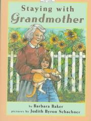 Cover of: Staying with grandmother by Barbara Baker