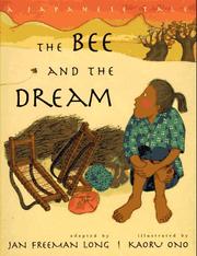Cover of: The bee and the dream by Jan Freeman Long
