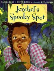 Cover of: Jezebel's spooky spot by Alice Ross