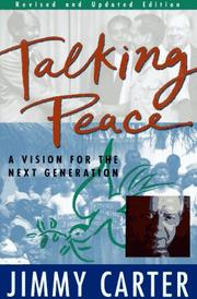 Cover of: Talking peace by Jimmy Carter