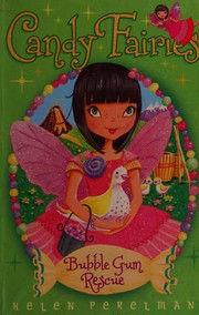 Cover of: Candy Fairies by Helen Perelman