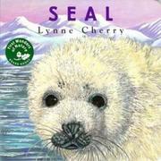 Cover of: First Wonders of Nature: Seal: Seal (First Wonders of Nature Board Books)