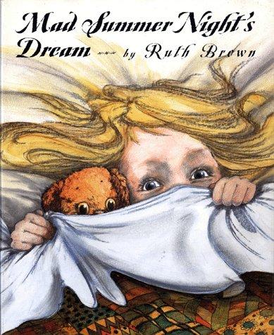 Mad summer night's dream by Ruth Brown