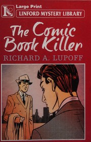 Cover of: The comic book killer by Richard A. Lupoff