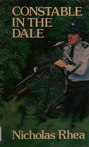 Cover of: Constable in the dale by Nicholas Rhea
