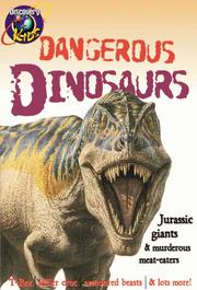 Dangerous dinosaurs