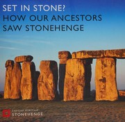 Cover of: Set in stone?: how our ancestors saw Stonehenge