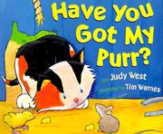 Cover of: Have you got my purr?