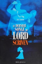 Cover of: Le dernier songe de lord Scriven