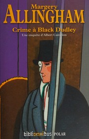Cover of: Crime à Black Dudley by Margery Allingham