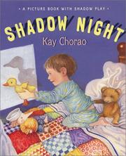 Cover of: Shadow night by Kay Chorao