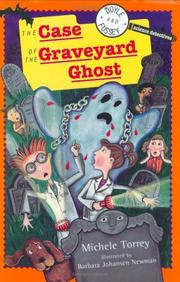 Cover of: Doyle & Fossey #3: The Case of the Graveyard Ghost by Michele Torrey