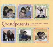 Cover of: Grandparents are the greatest because-- by Adele Aron Greenspun