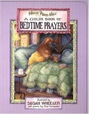 Cover of: The Holly Pond Hill of Bedtime Prayers (Holly Pond Hill)