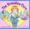 Cover of: The Grandma cure