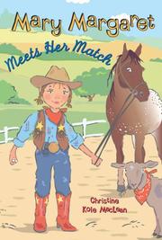 Cover of: Mary Margaret Meets Her Match | Christine  Kole MacLean