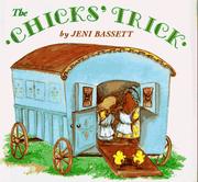 Cover of: The chicks' trick by Jeni Bassett