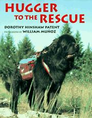 Cover of: Hugger to the rescue by Dorothy Hinshaw Patent
