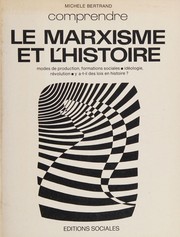 Cover of: Le marxisme et l'histoire