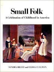 Cover of: Small folk: a celebration of childhood in America