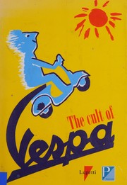 Cover of: Il mito di Vespa by a cura di Omar Calabrese ; testi di Umberto Eco ... [et al.].
