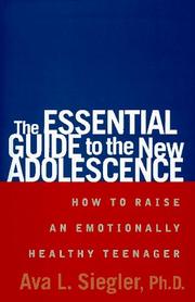 Cover of: The essential guide to the new adolescence