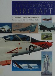 Cover of: New Illustrated Encyclopedia of Aircraft by David Mondey, Michael J. H. Taylor