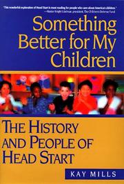 Cover of: Something better for my children by Kay Mills