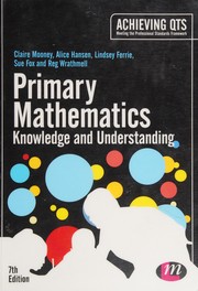 Cover of: Primary Mathematics : Knowledge and Understanding: Knowledge and Understanding