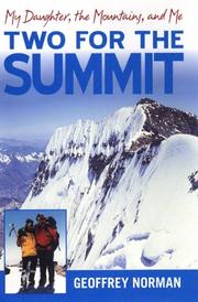 Cover of: Two for the Summit: My Daughter, the Mountains, and Me
