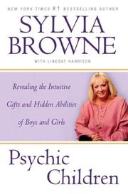 Cover of: Psychic Children by Sylvia Browne, Lindsay Harrison