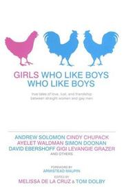 Cover of: Girls Who Like Boys Who Like Boys by Melissa De La Cruz, Melissa De La Cruz, Tom Dolby