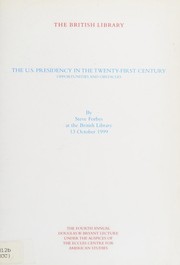 Cover of: The U.S. presidency in the twenty-first century: opportunities and obstacles