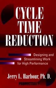 Cover of: Cycle time reduction by Jerry L. Harbour, Jerry L. Harbour