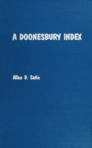 Cover of: A Doonesbury index: an index to the syndicated daily newspaper strip "Doonesbury" by G.B. Trudeau, 1970-1983