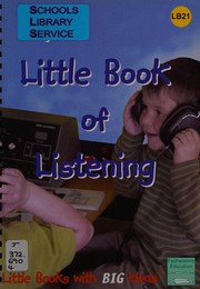 Cover of: The Little Book of Listening