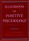 Cover of: Handbook of positive psychology