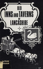 Cover of: Old inns and taverns of Lancashire.