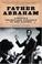 Cover of: Father Abraham