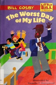 Cover of: The worst day of my life by Bill Cosby