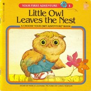 Little Owl Leaves the Nest by Marcia Leonard